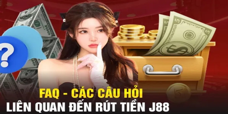 FAQ & Những câu hỏi về rút “Money” tại đây